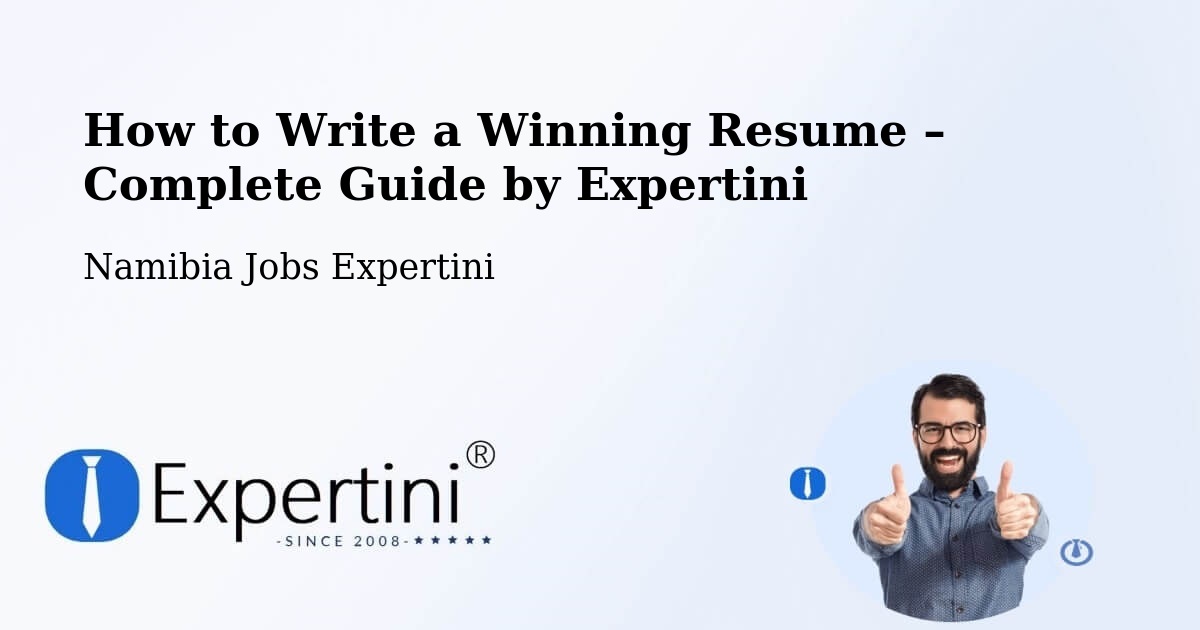 Resume Writing Guide for Job Seekers – Otavi - Otavi, Namibia Jobs Expertini